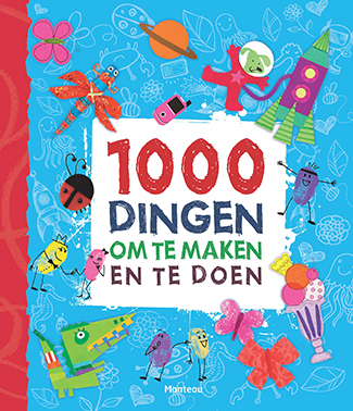 1000 dingen om te maken en te doen.jpg