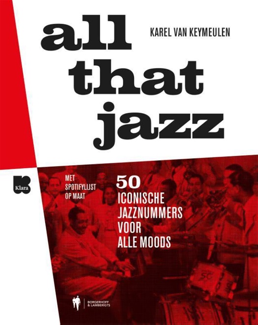 All that jazz 50 iconische jazznummers voor alle moods .jpg