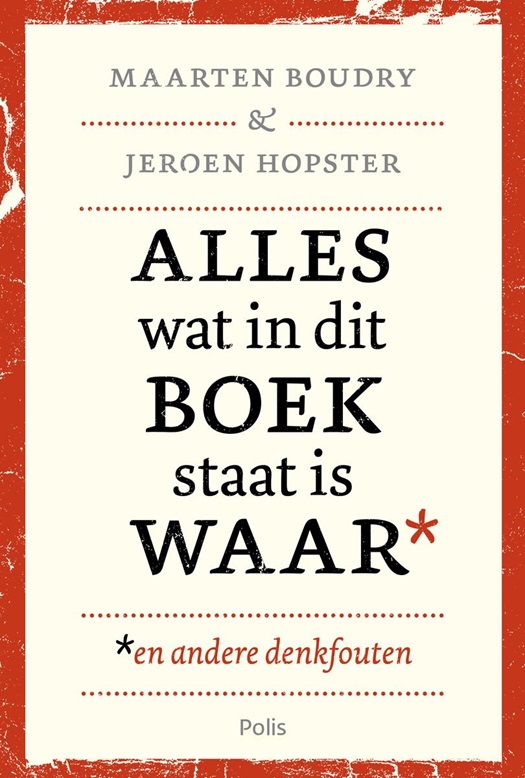 Alles wat in dit boek staat is waar* en andere denkfouten .jpg