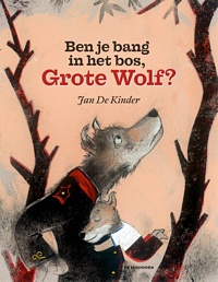 Ben je bang, Grote Wolf?.jpg