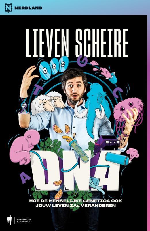 DNA Hoe de menselijke genetica ook jouw leven zal veranderen Lieven Scheire.jpg