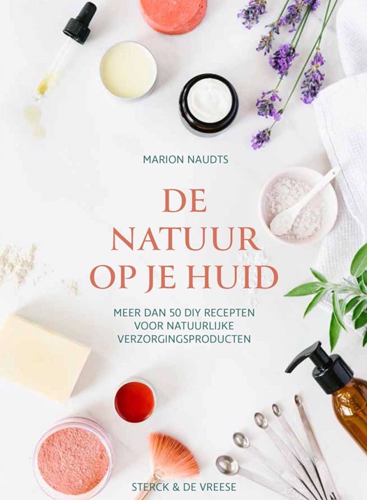 De natuur op je huid meer dan 50 DIY recepten voor natuurlijke verzorgingsproducten .jpg