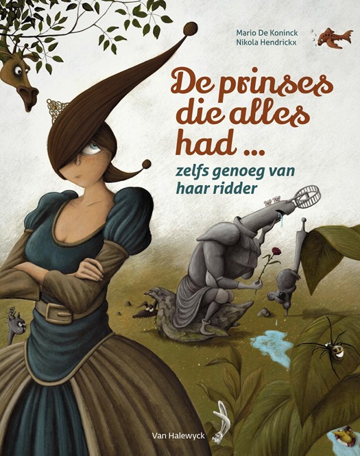 De prinses die alles had, zelfs genoeg van haar ridder .jpg