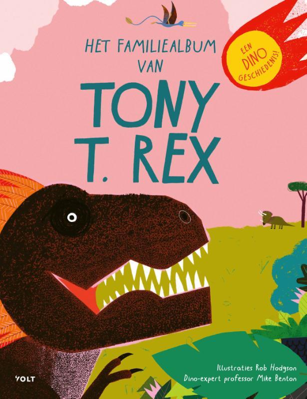Het familiealbum van Tony T. rex. Een dino geschiedenis .jpg