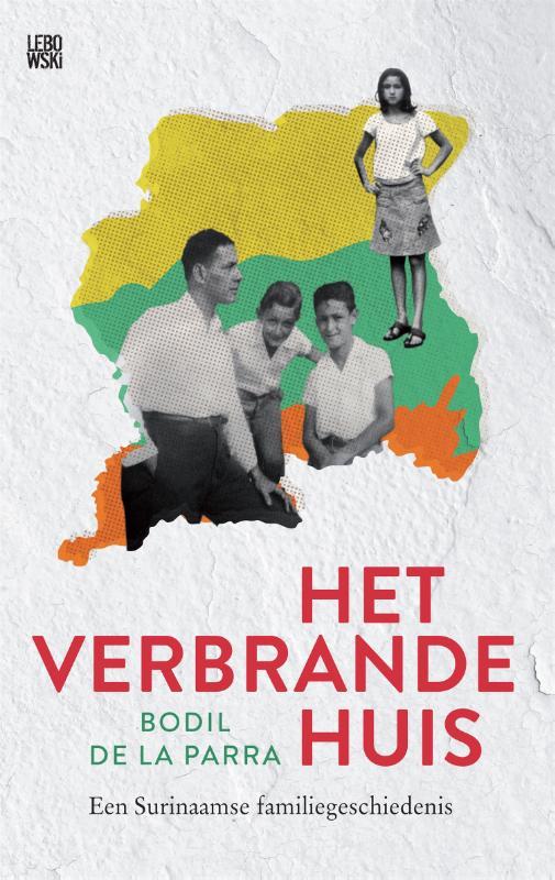 Het verbrande huis een Surinaamse familiegeschiedenis .jpg