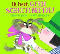 Ik heet geen scheetebeetje.jpg