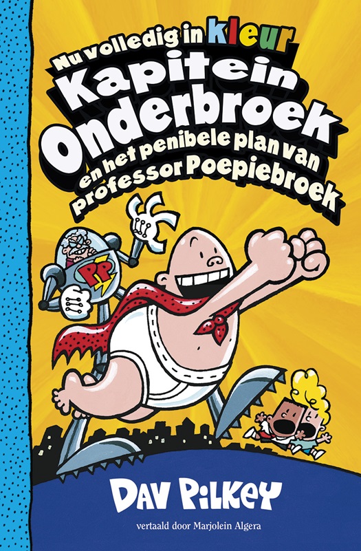 Kapitein Onderbroek en het penibele plan van professor Poepiebroek .jpg