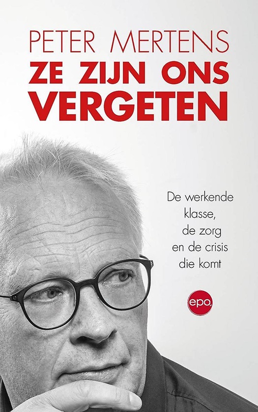 Peter Mertens - Ze zijn ons vergeten.jpg