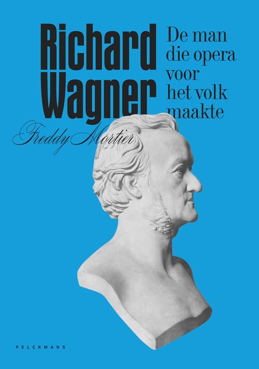Richard Wagner De man die opera voor het volk maakte.jpg
