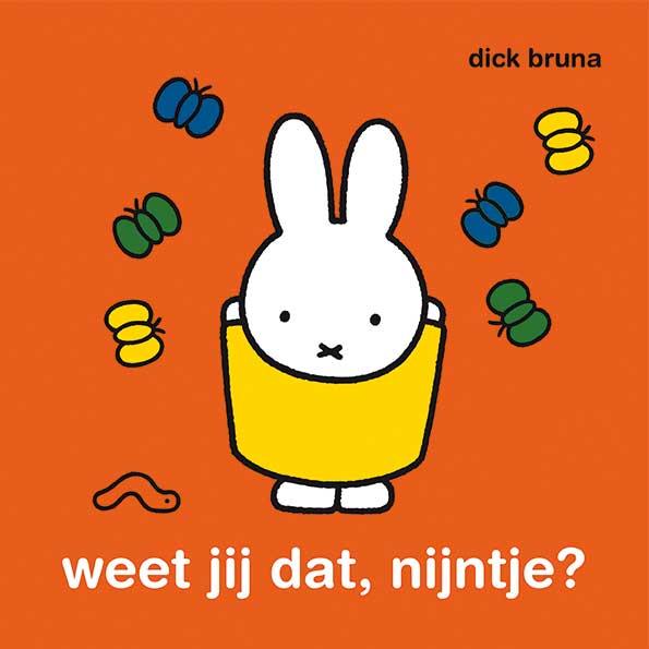 Weet jij dat, nijntje?.jpg