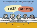 lekker! Nee vies!.jpg