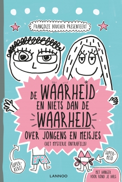 de waarheid en niets dan de waarheid over jongens en meisjes.jpg