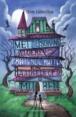 het huis metde schuine vloeren, pratende ratten en raadsels opde muren.jpg